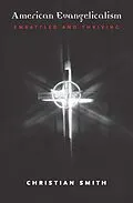 E-Book (epub) American Evangelicalism von Christian Smith, Michael Emerson, Sally Gallagher