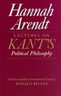 E-Book (epub) Lectures on Kant's Political Philosophy von Hannah Arendt