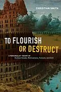 E-Book (epub) To Flourish or Destruct von Christian Smith