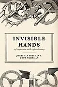 E-Book (epub) Invisible Hands von Sheehan Jonathan Sheehan, Wahrman Dror Wahrman