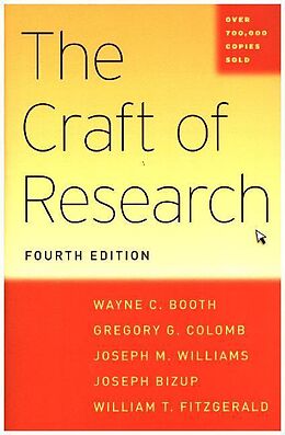 Couverture cartonnée Craft of Research de Wayne C. Booth, Gregory G. Colomb, Joseph M. Williams