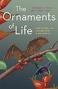 The Ornaments of Life