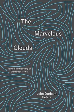 E-Book (epub) The Marvelous Clouds von John Durham Peters