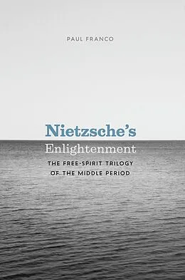 ePUB Nietzsche's Enlightenment von Franco Paul Franco