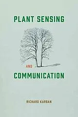 Fester Einband Plant Sensing and Communication von Karban Richard