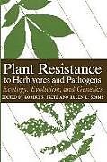 Kartonierter Einband Plant Resistance to Herbivores and Pathogens von Robert S. Fritz
