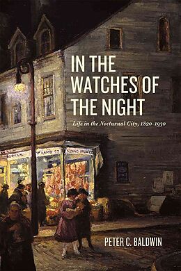 Kartonierter Einband In the Watches of the Night von Peter C. Baldwin