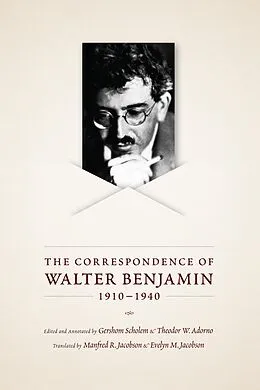 E-Book (pdf) Correspondence of Walter Benjamin, 1910-1940 von Benjamin Walter Benjamin