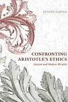 E-Book (pdf) Confronting Aristotle's Ethics von Eugene Garver