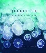 Livre Relié Jellyfish: A Natural History de Lisa-Ann Gershwin