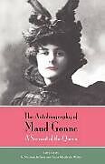 Couverture cartonnée The Autobiography of Maud Gonne de Maud Gonne MacBride