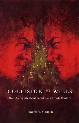 E-Book (epub) Collision of Wills von Gould Roger V. Gould