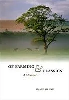 E-Book (pdf) Of Farming and Classics von David Grene