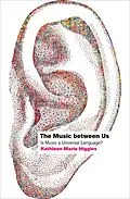 E-Book (epub) The Music between Us von Kathleen Marie Higgins