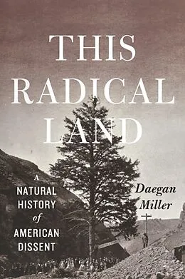 E-Book (epub) This Radical Land von Daegan Miller