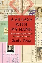 E-Book (epub) A Village with My Name von Scott Tong