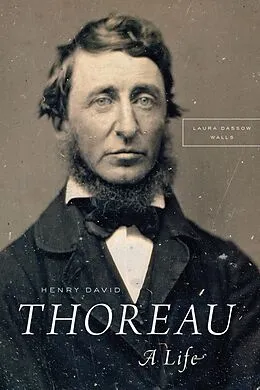 E-Book (epub) Henry David Thoreau von Laura Dassow Walls