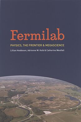 eBook (pdf) Fermilab de Hoddeson Lillian Hoddeson, Kolb Adrienne W. Kolb, Westfall Catherine Westfall