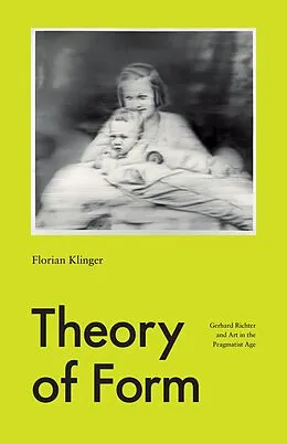 ePUB Theory of Form von Klinger Florian Klinger