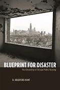 Kartonierter Einband Blueprint for Disaster von D. Bradford Hunt