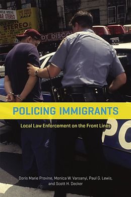 E-Book (epub) Policing Immigrants von Doris Marie Provine