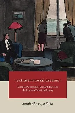 E-Book (epub) Extraterritorial Dreams von Sarah Abrevaya Stein