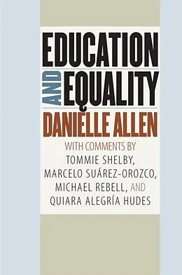 E-Book (epub) Education and Equality von Danielle Allen