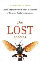 Fester Einband The Lost Species von Kemp Christopher