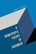 E-Book (epub) Democratic Theory of Judgment von Zerilli Linda M. G. Zerilli
