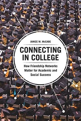 E-Book (epub) Connecting in College von Janice M. McCabe