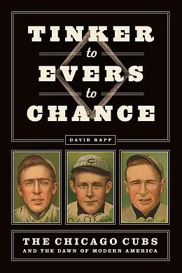 E-Book (epub) Tinker to Evers to Chance von David Rapp