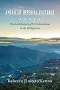 E-Book (epub) American Imperial Pastoral von McKenna Rebecca Tinio McKenna