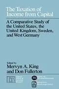 E-Book (pdf) Taxation of Income from Capital von Mervyn A. King, Don Fullerton
