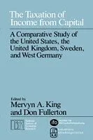 E-Book (pdf) Taxation of Income from Capital von Mervyn A. King, Don Fullerton