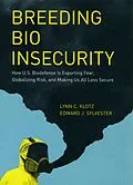 E-Book (pdf) Breeding Bio Insecurity von Klotz Lynn C. Klotz, Sylvester Edward J. Sylvester