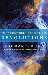 Couverture cartonnée The Structure of Scientific Revolutions - 50th Anniversary Edition; . de Thomas S. Kuhn, Ian Hacking