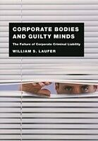 eBook (pdf) Corporate Bodies and Guilty Minds de William S. Laufer