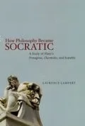 E-Book (pdf) How Philosophy Became Socratic von Laurence Lampert