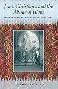 E-Book (epub) Jews, Christians, and the Abode of Islam von Jacob Lassner