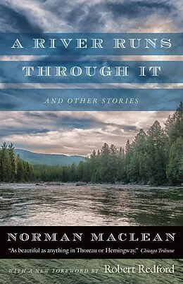 E-Book (epub) A River Runs through It and Other Stories von Norman Maclean