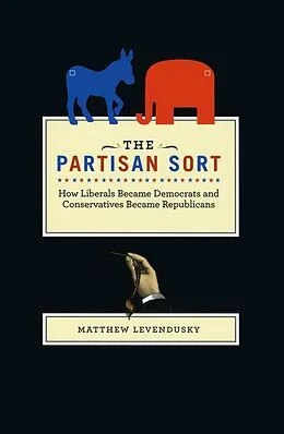 E-Book (epub) Partisan Sort von Levendusky Matthew Levendusky