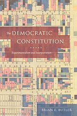 eBook (epub) Democratic Constitution de Butler Brian E. Butler