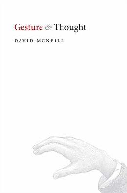 Livre Relié Gesture and Thought de David Mcneill