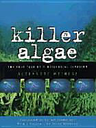 Couverture cartonnée Killer Algae de Alexandre Meinesz