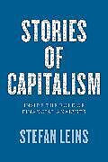 Couverture cartonnée Stories of Capitalism de Stefan Leins