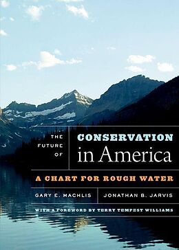 eBook (epub) The Future of Conservation in America de Gary E. Machlis, Jonathan B. Jarvis