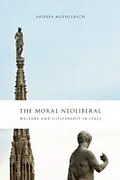 E-Book (pdf) Moral Neoliberal von Andrea Muehlebach