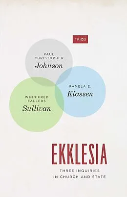 ePUB Ekklesia von Johnson Paul Christopher Johnson, Klassen Pamela E. Klassen, Sullivan Winnifred Fallers Sullivan
