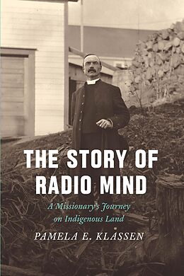 eBook (epub) Story of Radio Mind de Klassen Pamela E. Klassen