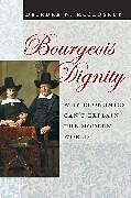 Livre Relié Bourgeois Dignity de McCloskey Deirdre N.